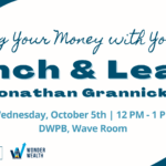 Lunch and Learn: Aligning Your Money with Your Life